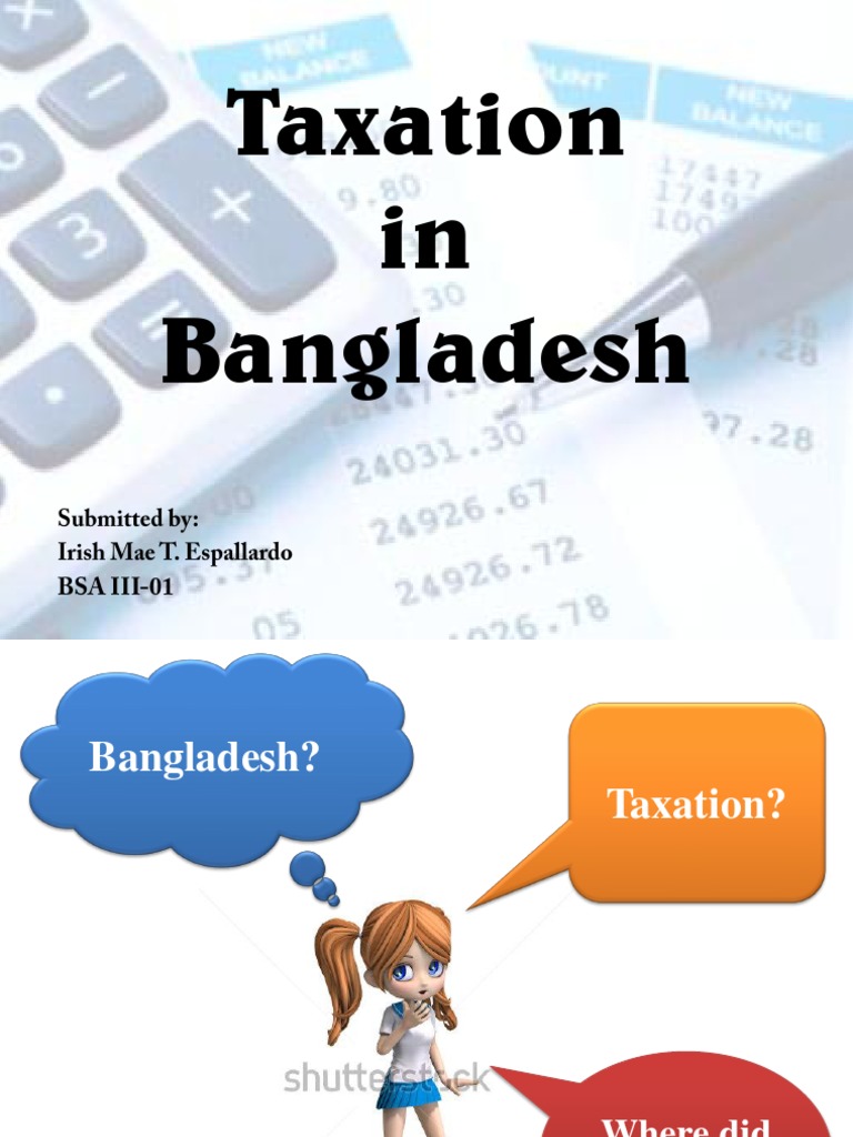 Bangladesh Taxation System PDF Value Added Tax All India Muslim