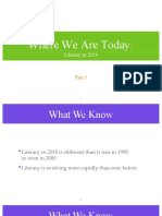 Where We Are Today:: Literacy in 2010