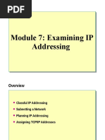 Module 7: Examining IP Addressing