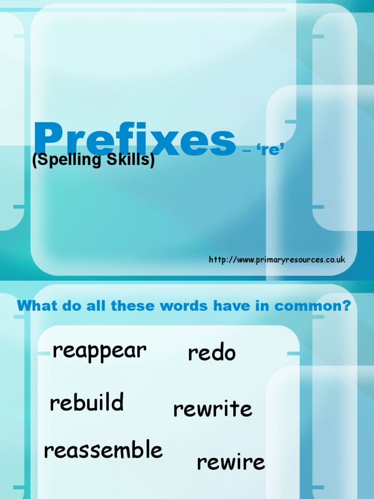 Understanding the Prefix 'Re' | PDF | Career & Growth | Foreign ...