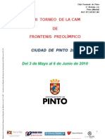 Caracteristicas Del Torneo Del Torneo de Frontenis de La CAM Ciudad de Pinto 2009