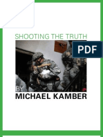 "Shooting The Truth" by Michael Kamber For The Good Men Project