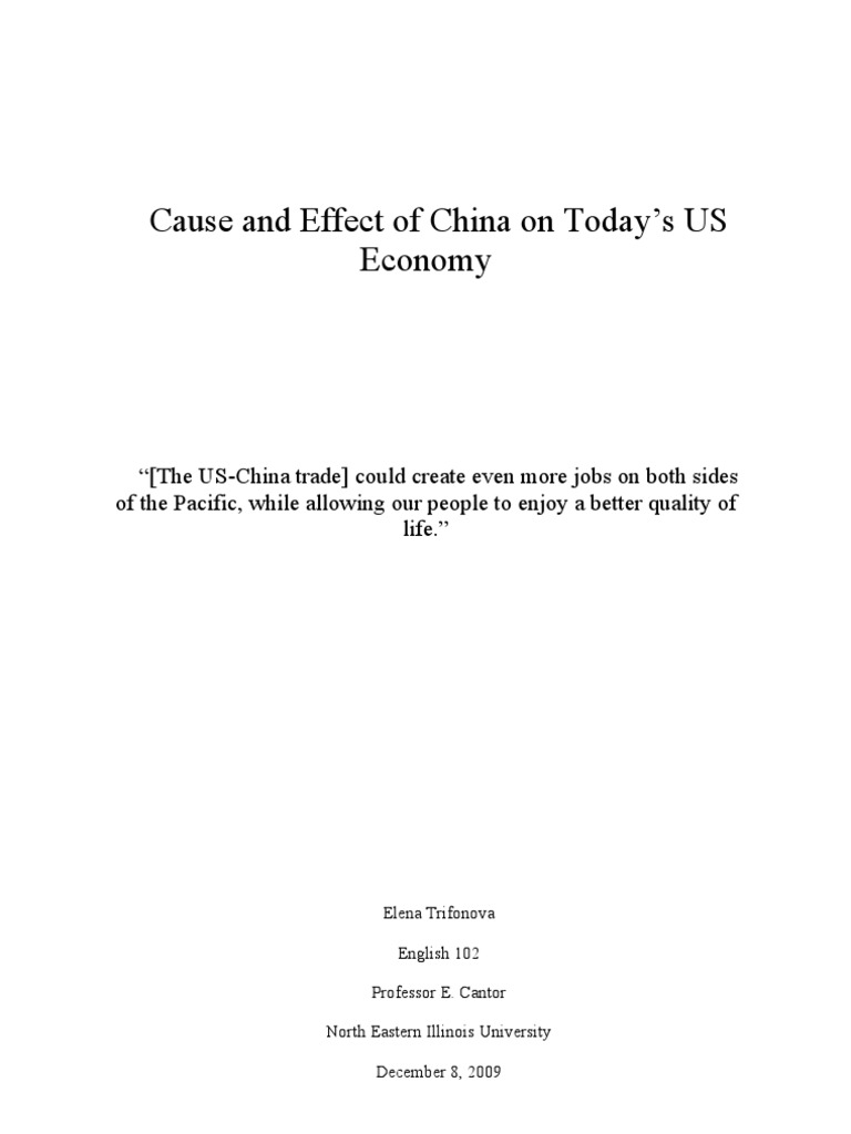 Cause and Effect of China On The Today's US Economy PDF Interest The United States