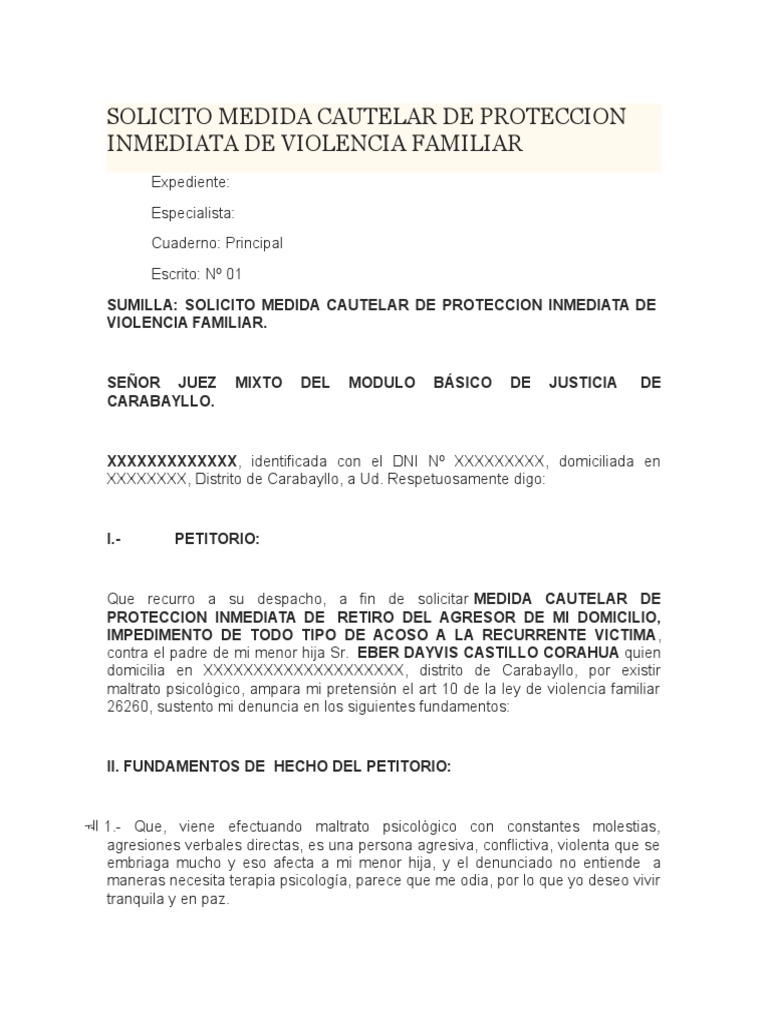 Solicito Medida Cautelar de Proteccion Inmediata de Violencia Familiar Violencia doméstica