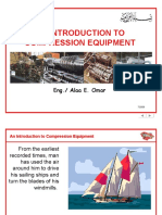 An Introduction To Compression Equipment: Eng./ Alaa E. Omar