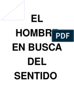 El Hombre en Busca Del Sentido