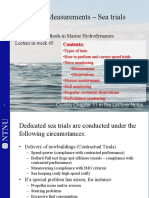 Full Scale Measurements - Sea Trials