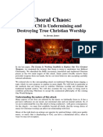 Choral Chaos - How CCM is Destroying Christian Worship