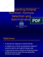 Implementing Enteral Nutrition: Formula Selection and Administration