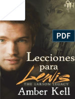 Amber Kell - Saga El Legado Larson E2808F 2- Lecciones Para Lewis