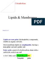 Lipids & Membranes: Biochemistry of Metabolism