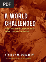 Primakov - A World Challenged Fighting Terrorism in the Twenty-First Century