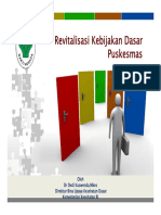 Revitalisasi Kebijakan Dasar Puskesmas_22nov2013_edit1 [Compatibility Mode]