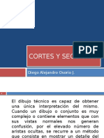 Cortes y Secciones-Diego Alejandro Osorio J.