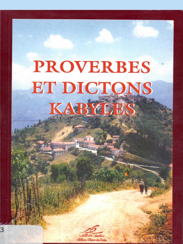 Je T Aime En Kabyle Pour Un Homme Proverbes Dictons Kabyles | PDF