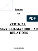 Seminar on Vertical Maxillo-Mandibular Relations