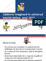 0 Calatorie Imaginara in Universul Istoriei Anul 2015