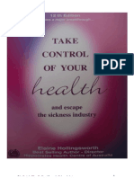 Take Control of Your Health and Escape The Sickness Industry