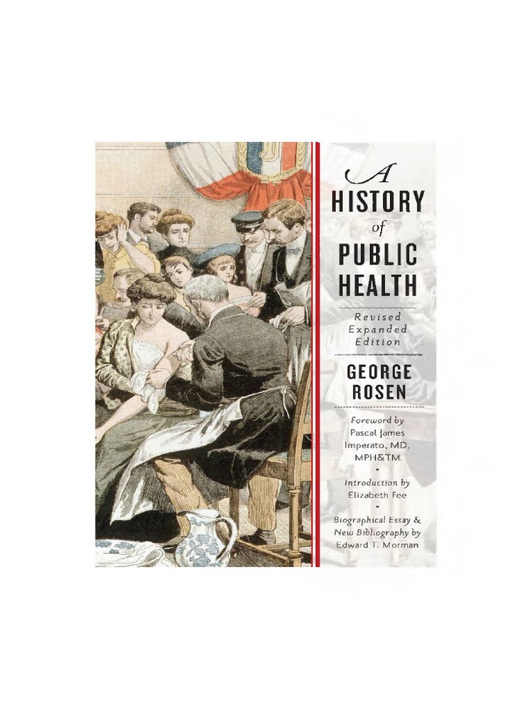 A History of Public Health - Rosen 1993 | PDF | Public Health | Infection