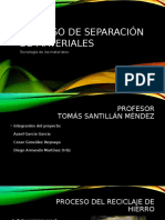 Proceso de Separación de Materiales