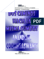 COOMARASWAMY Ananda K - Dos Caminos Hacia La Misma Cumbre