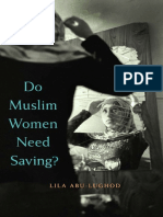 Abu-Lughod, L. Do Muslim Women Need Saving (2013)