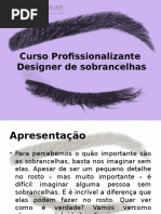 Designer de Sobrancelhas