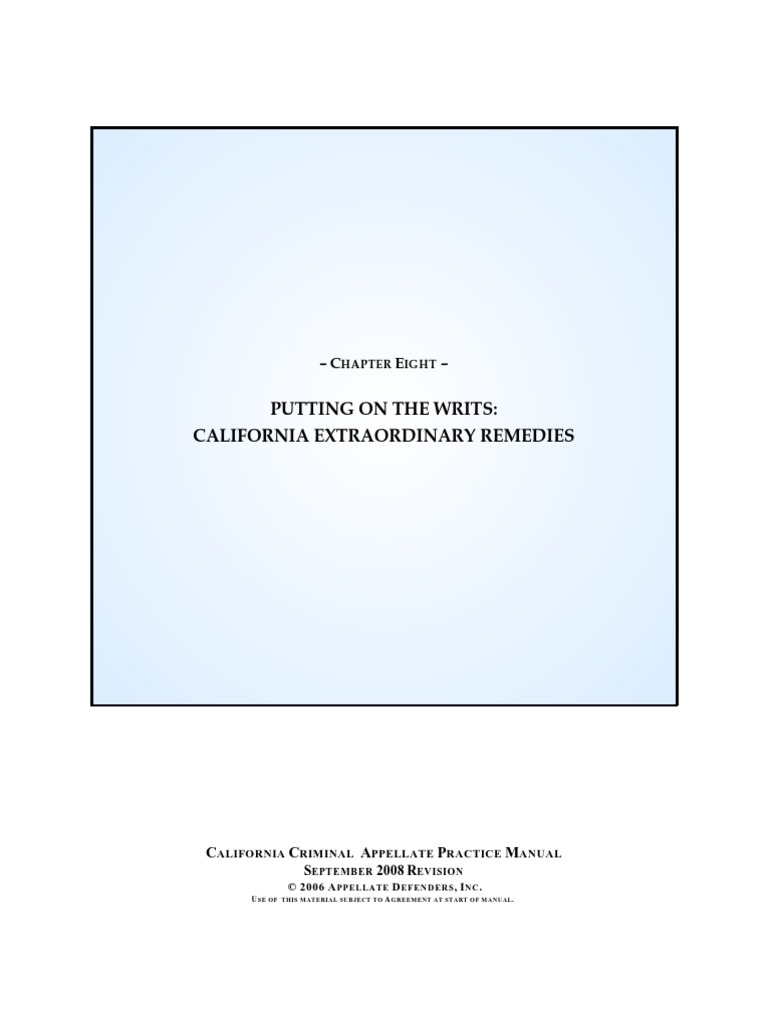Chapter 8 Writs September 2008 Supreme Court Of California Coram