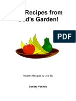 Recipes 101 From God's Garden (Healthy Recipes to Live by)