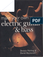 Make Your Own Electric Guitar & Bass