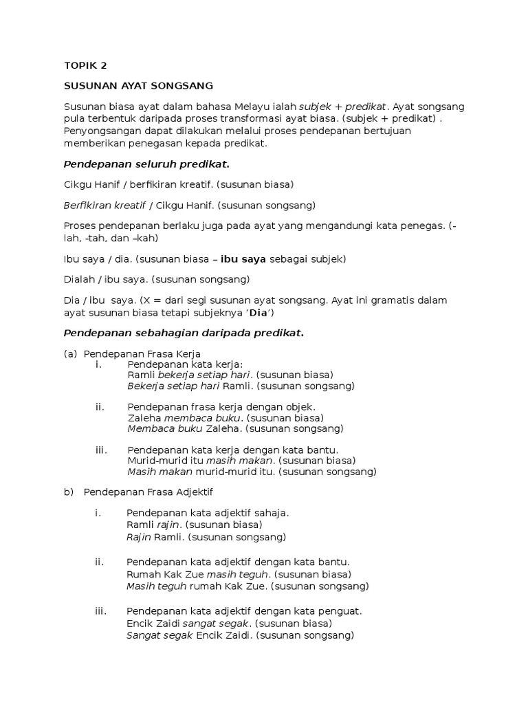 Topik 2 Susunan Ayat Songsang Pendepanan Seluruh Predikat