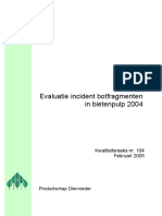 Kwaliteitsreeks Nr. 104 Evaluatie Incident Botfragmenten in Bietenpulp 2004