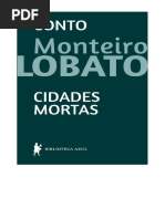 Cidades Mortas [Conto] - Monteiro Lobato