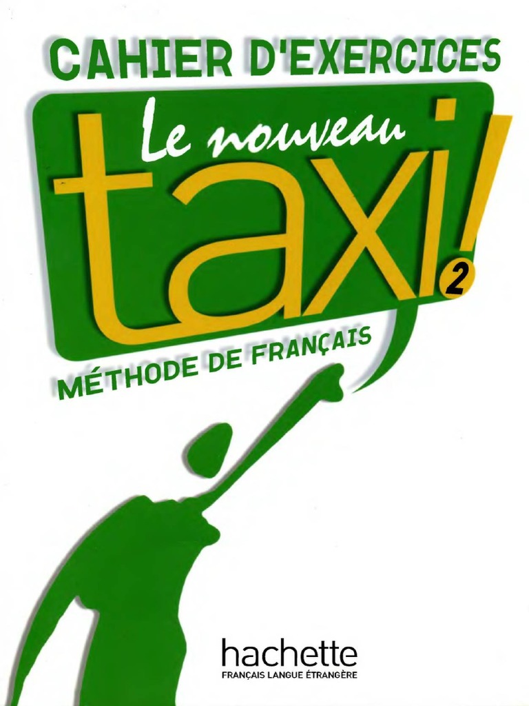 Le Nouveau Taxi 2 Answer Key