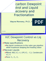 Hydrocarbon Dewpoint Control and Liquid Recovery and Fractionation