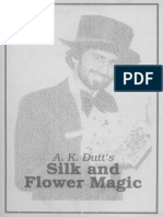 A .K. Dutt - Silk and Flower Magic