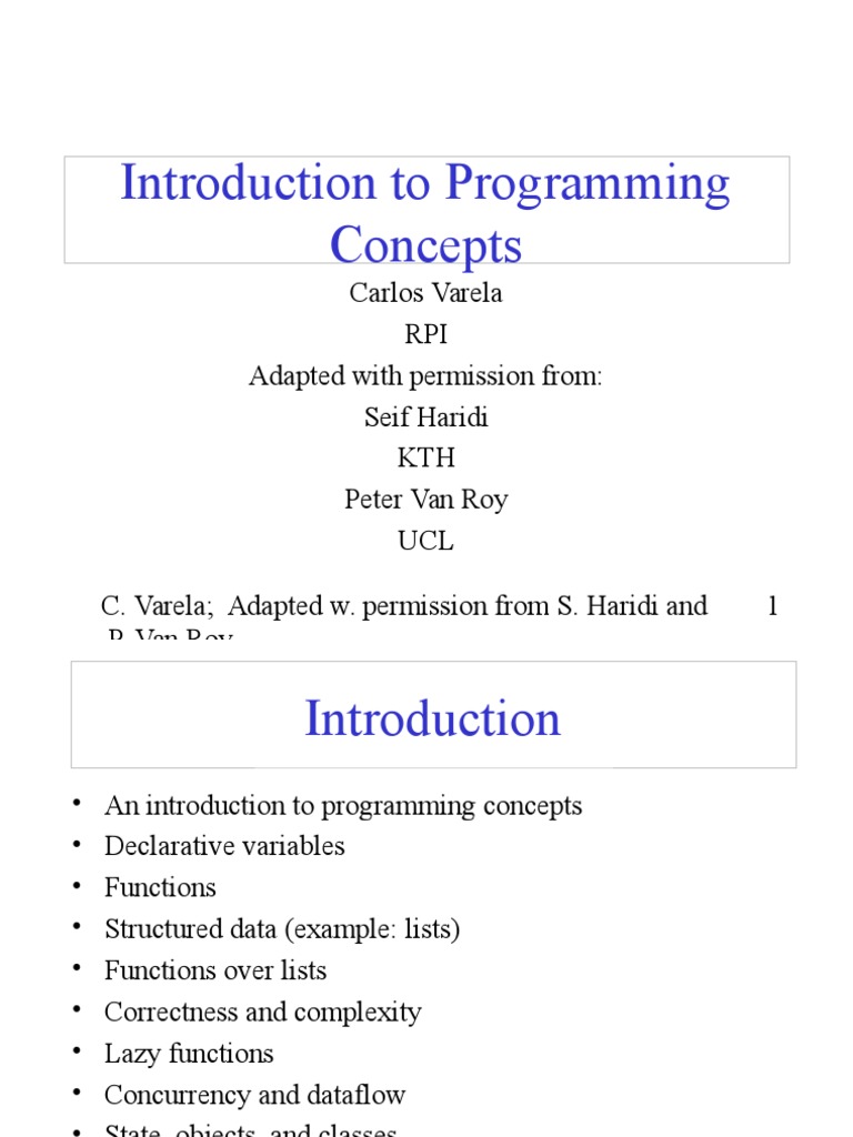 Introduction To Programming Concepts: Carlos Varela RPI Adapted With ...