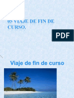 Viaje de Fin de Curso