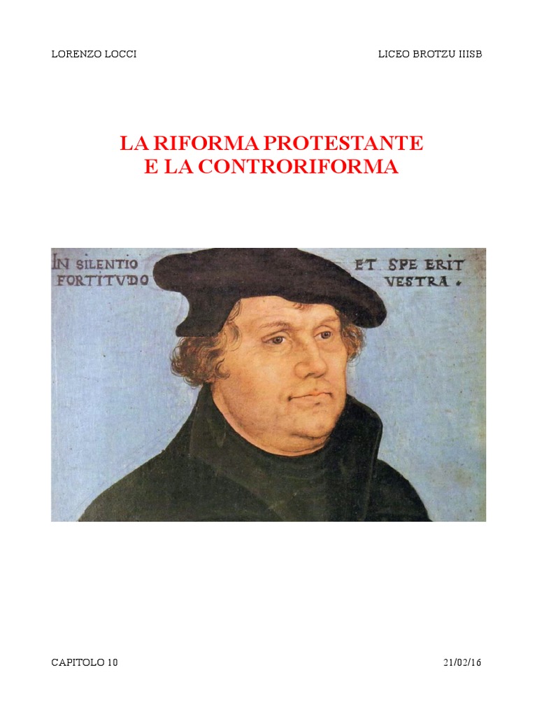 La Riforma Protestante E La Controriforma