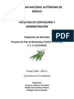 Proyecto de Plan de Marketing: ECOSTA YUTU CUII, S. S. S. (TLAYUDAS) Grupo 2206 - 2012-2 Licenciatura en Contaduría Integrantes: Amezcua Ledesma