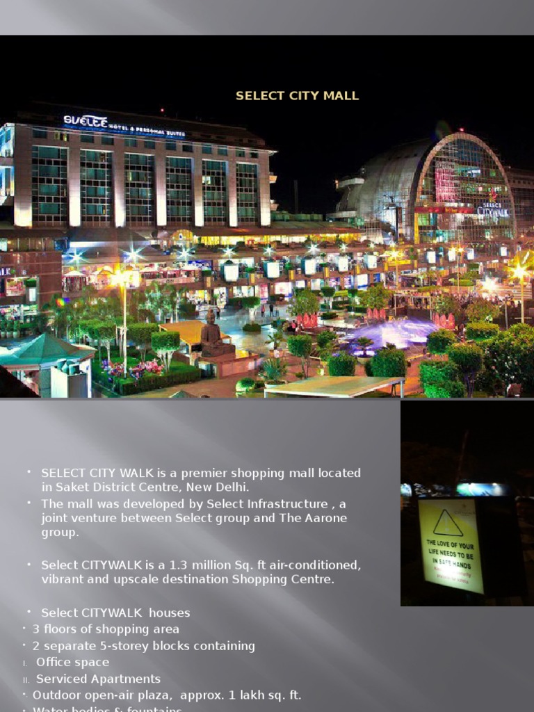 Saket DLF Mall Delhi, Select CITYWALK