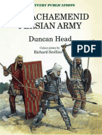 The Achaemenid Persian Army - Duncan Head