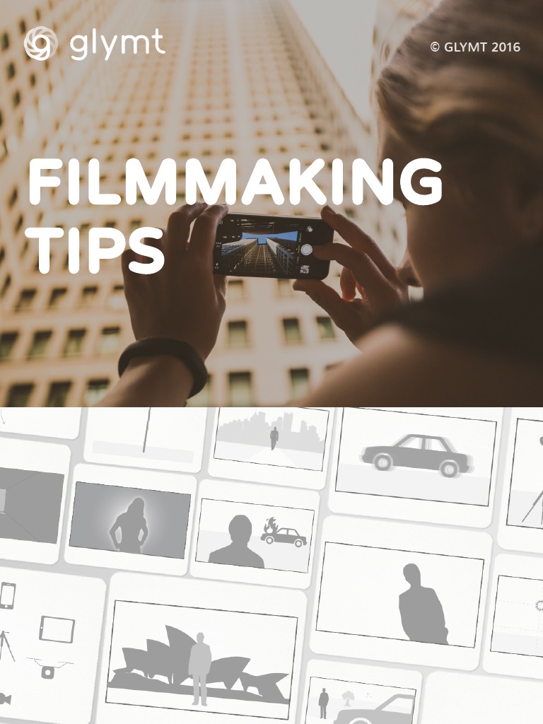 Filmmaking Tips - How To Shoot Great Videos With Your Smartphone or ...