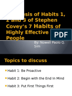 Synthesis of Habits 1, 2 and 3 of Stephen Covey's 7 of Highly Effective People