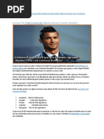 Cristiano Ronaldo Será que Nós Podemos Aprender Alguma Coisa com Cristiano Ronaldo?Cristiano Ronaldo Será Que Nós Podemos Aprender Alguma Coisa Com Cristiano Ronaldo