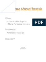 Élèves Carlos Auza Zegarra Maria Fernanda Moreno Professeur: Marcel Coulange Français V