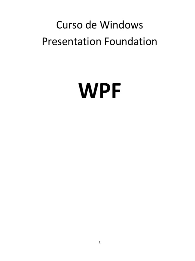 WPF Básico Tutorial | PDF | Fundación de presentación de Windows ...