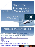 Geography in The News - The Mystery of Flight Malaysia 370: By: Fahad Al Fa Had Class: 8A