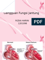 Rizka Harini ( 1201098 ) Gangguan Fungsi Jantung