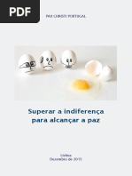 Superar a indiferença para alcançar a paz